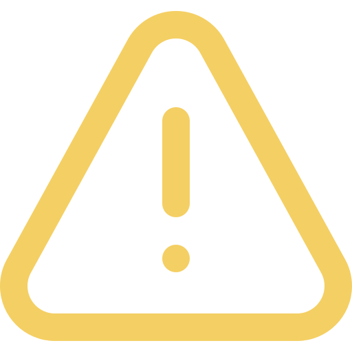Yellow warning triangle with an exclamation mark inside.